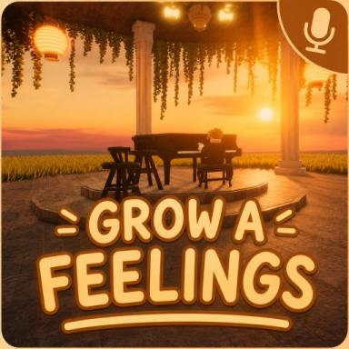 Thumbnail for [RELAPSE]🎙️Grow a Feelings Game