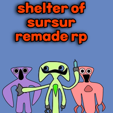 Thumbnail for shelter of sursur remade rp! Game