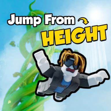 Thumbnail for [Update 6 🧪] Jump From Height! Game