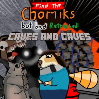 (250) Find the Chomiks But Bad: Retrashed [NEW] icon
