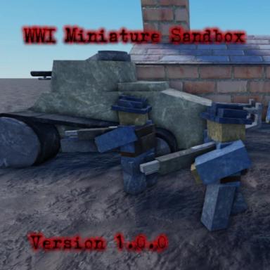 Thumbnail for WW1 Miniature Sandbox  Game