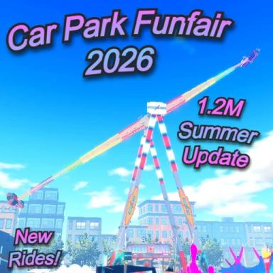 🎢1.3M NEW SUMMER UPDATE! Car Park Funfair 2026🎡 icon