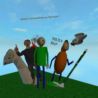Thumbnail for Baldi's Schoolhouse Tycoon! Game