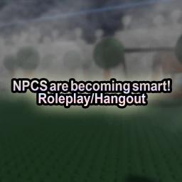 Thumbnail for NPCs are becoming smart! Roleplay Game