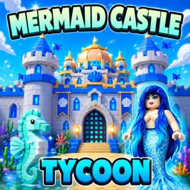 Thumbnail for Mermaid Castle Tycoon Game