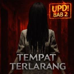 [UPD! BAB 3] Tempat Terlarang [HORROR] icon