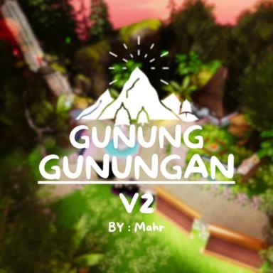 [FREE AVA + X10] Gunung Gunungan V2 icon