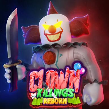 Thumbnail for The Clown Killings Reborn [NEW MAPS!] Game