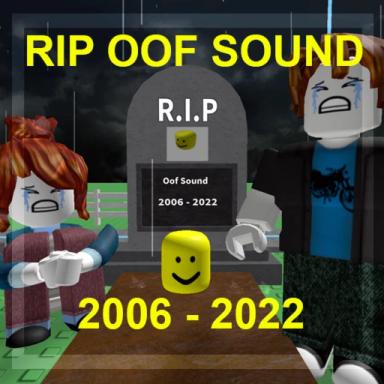 RIP OOF Sound [NEVER FORGET] icon