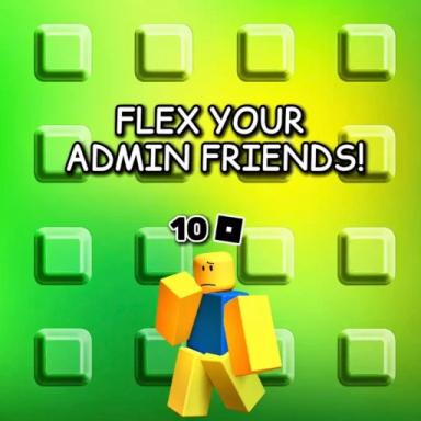 Thumbnail for Flex Your Admin Friends! Game