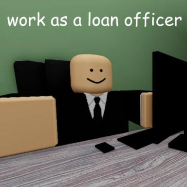 Thumbnail for work as a loan officer: classic Game