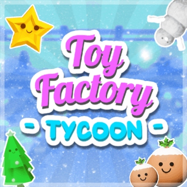 Thumbnail for 🥚Toy Factory Tycoon 🎄 Game