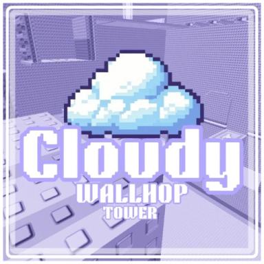 Thumbnail for [CARRY] ☁️ Cloudy Wallhop Tower Game