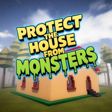 Thumbnail for Protect The House From Monsters Game