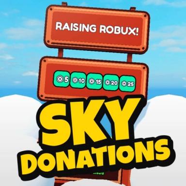 Thumbnail for [FIXED DONOS 🤑] SKY DONATIONS 💸 Game