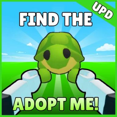 Thumbnail for Find The Adopt Me! [125] Game