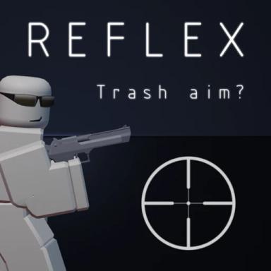 Thumbnail for REFLEX - Aim Trainer Game