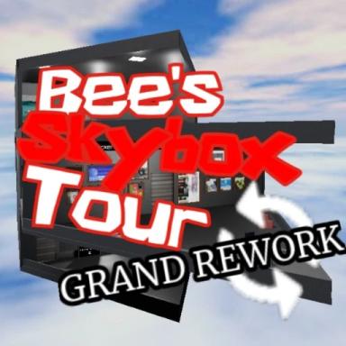 Thumbnail for Bee's Skybox Tour [GRAND REWORK] Game