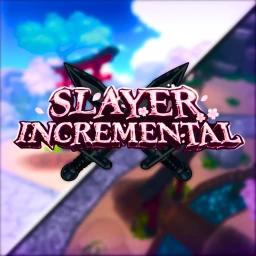Thumbnail for [💫Evolution 3💫] Slayer Incremental Game