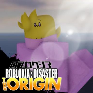 Thumbnail for (BUG FIXES) ROBLOXIA : DISASTER. THE ORIGIN Game