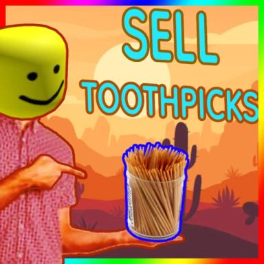 Sell Toothpicks to RULE THE WORLD 🦷🌎 icon