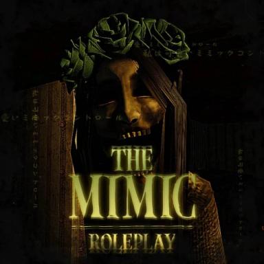 Thumbnail for The Mimic RP 🎭 Game