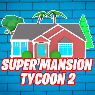 🏙️Super Mansion Tycoon 2 icon