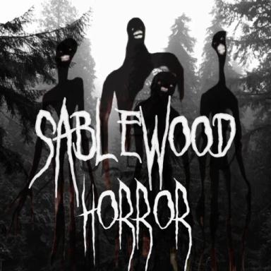 Thumbnail for [HORROR] Sablewood Game
