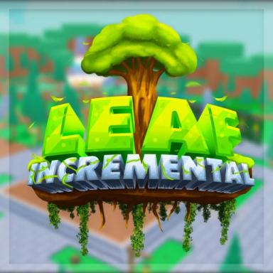 Thumbnail for Leaf Incremental 🍃 Game