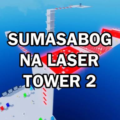 Thumbnail for Exploding Na Laser Tower 2 Game