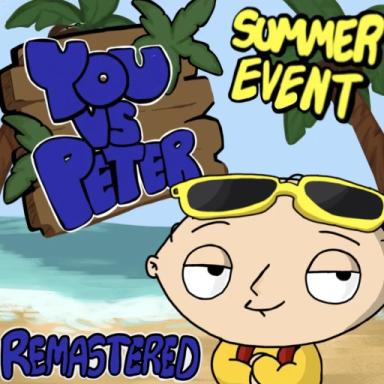Thumbnail for [🏖️UPDATE] You VS Peter: Remastered Game