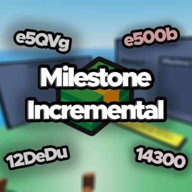[Update 10🔥] Milestone Incremental icon