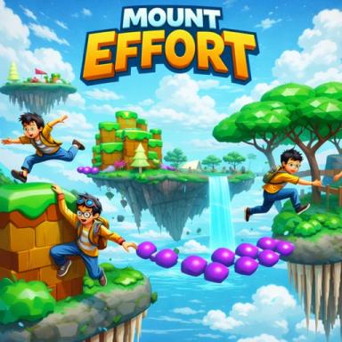 Thumbnail for [VIP 5  ROBUX ] MOUNT EFFORT — UPDATE  Game
