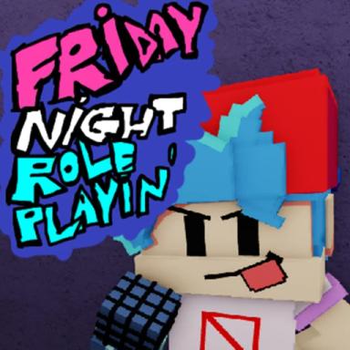 Thumbnail for Friday Night Roleplayin' (DISCONTINUED) Game