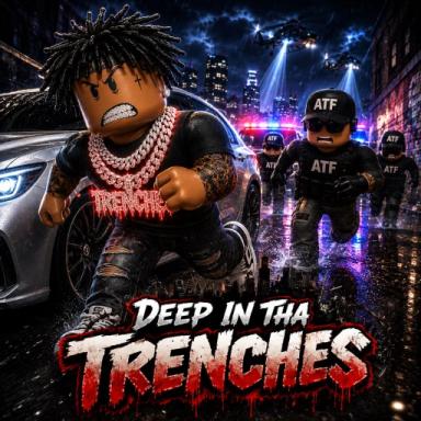 Thumbnail for [UPD🎉] Deep In Tha Trenches Game