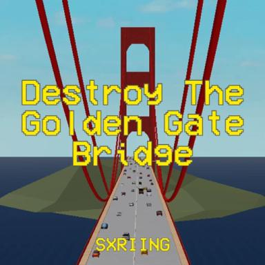[REVAMP] Destroy The Golden Gate Bridge icon