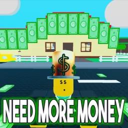 💵 NEED MORE MONEY 💵 icon