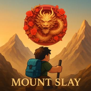 Thumbnail for  MOUNT SLAY [UPD X4 + FREE TRY AVACLONE&CLOTHES] Game