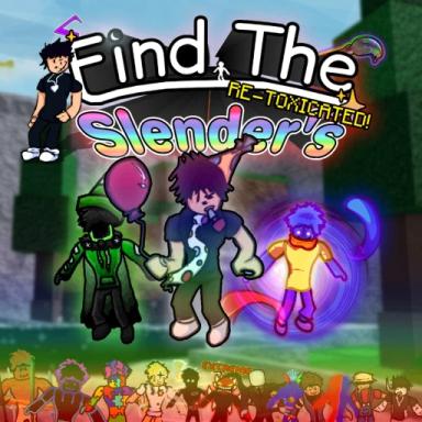 Thumbnail for Find the Slenders RE-TOXICATED (???) Game