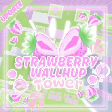 💕 Strawberry Wallhup Tower [Update] icon