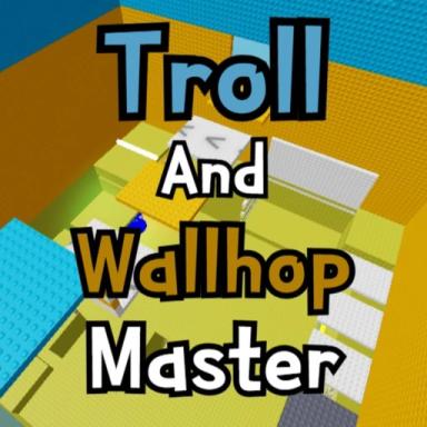 Thumbnail for Troll and Wall Hop Master Game