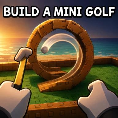 Thumbnail for [UPD] ☀️Build a Mini Golf 🌴 Game