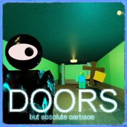 (FREE ADMIN👁️) DOORS But Absolute Garbage icon