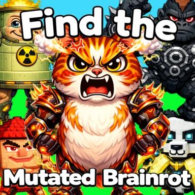 Thumbnail for Find The Mutated Brainrots [87] Game