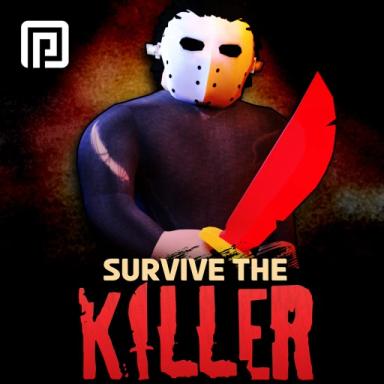 Thumbnail for 🔪Survive the Killer! Game