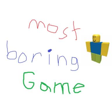 Thumbnail for Most Boring Game Game