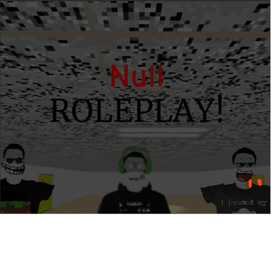 Thumbnail for Null Roleplay! [UPDATE] Game