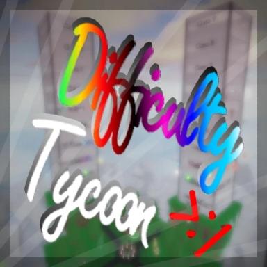 Thumbnail for Difficulty Tycoon [α] Game