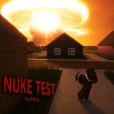 Thumbnail for Realistic Nuke Test Game
