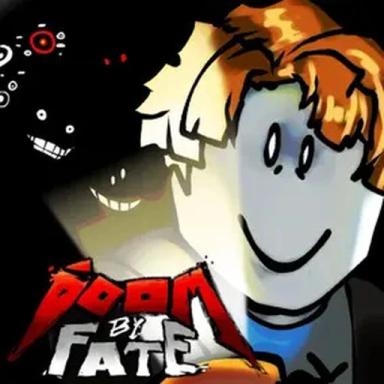 Thumbnail for Doom by Fate [ Patch Part I ] Game
